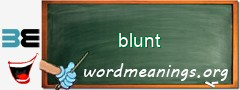 WordMeaning blackboard for blunt